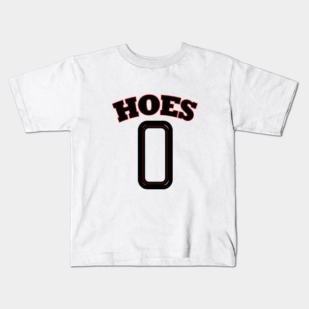 Hoes zero Kids T-Shirt by Wild Heart Apparel